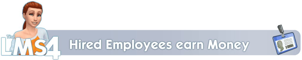 Sims 4 Hired Employees earn Money (Vet, Retail, Restaurant) 