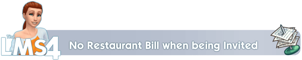 Sims 4 No Restaurant Bill when being Invited 