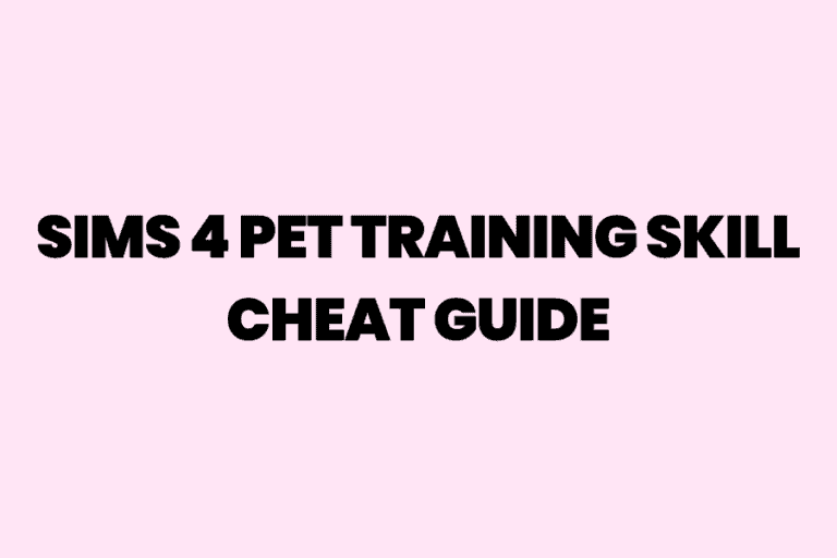 Mastering Pet Training: The Ultimate Sims 4 Pet Training Skill Cheat Guide