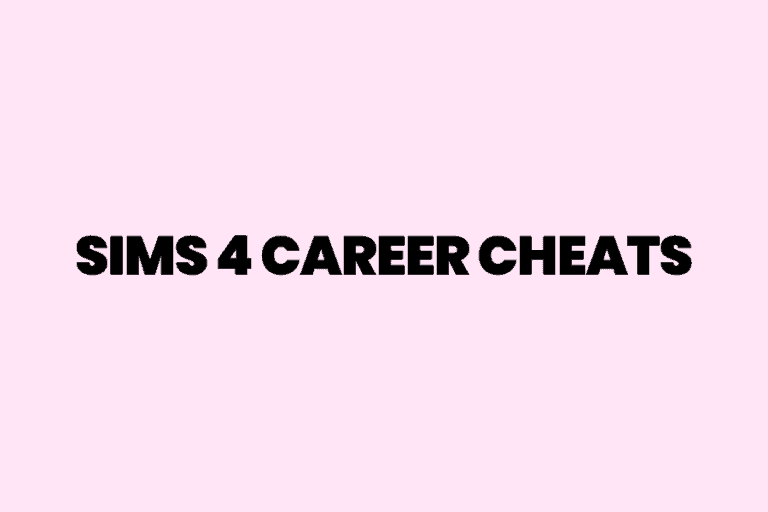 Ultimate Guide To Sims 4 Career Cheats | Cheat Your Way To The Top