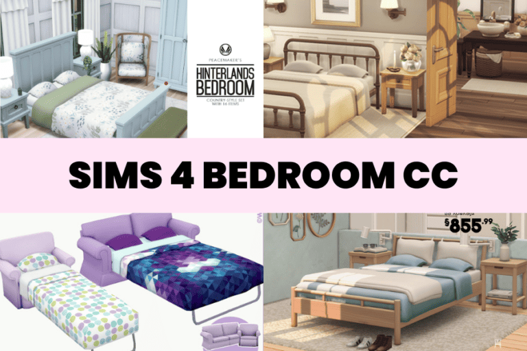 15+ Amazing Sims 4 Bedroom CC Picks to Transform Your Sims 4 Bedroom