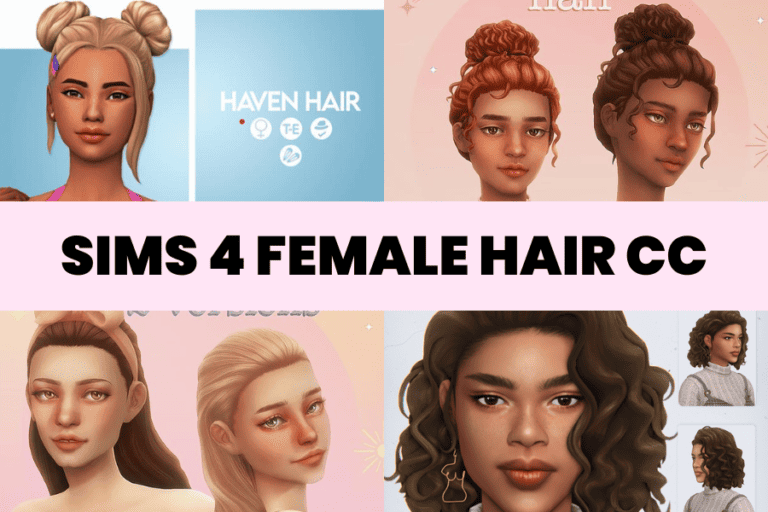 21 Best Sims 4 Female Hair CC | What You Need To Download Now